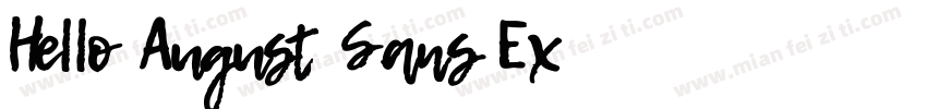 Hello August Sans Ex字体转换